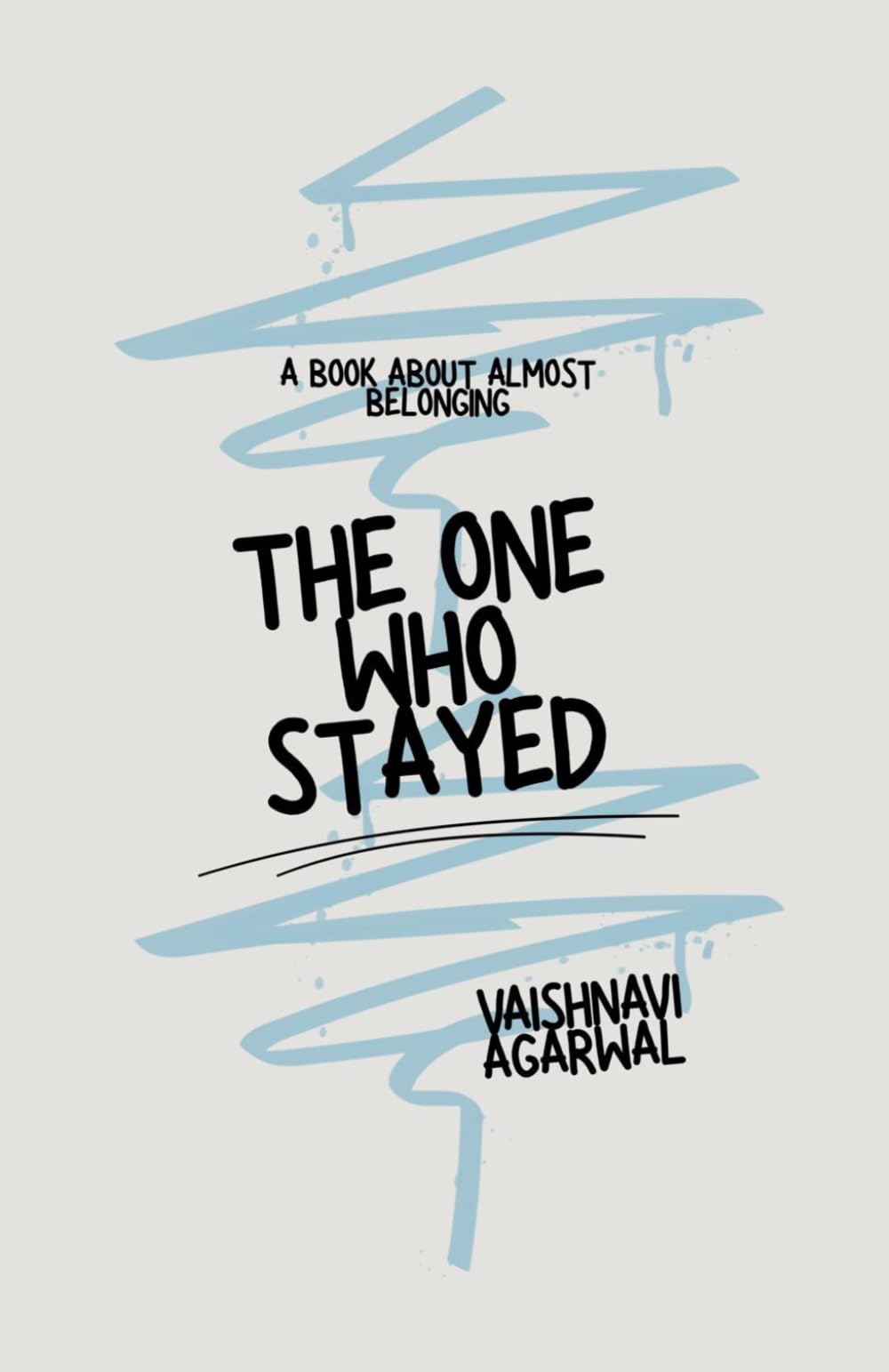 The one who stayed