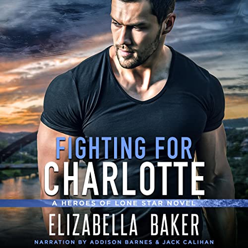Fighting for Charlotte by Elizabella Baker episode artwork