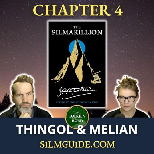 Silmarillion 2026 &raquo; Episode 8 &raquo; Chapter 4 &raquo; Of Thingol and Melian (EP282 REVISITED)