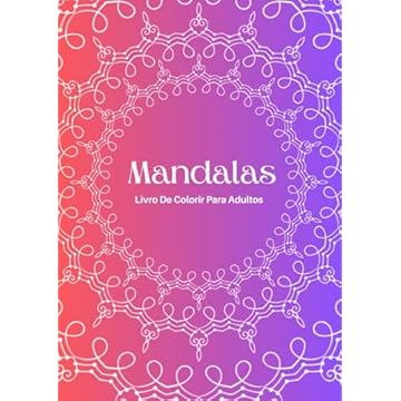 Capa do livro Mandalas: Livro De Colorir Para Adultos (Portuguese Edition)