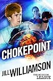 Chokepoint: Mini Mission 1.5 (a novella) (The Mission League)