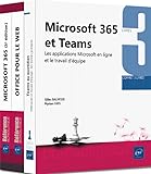  Microsoft 365 et Teams: Coffret 3 livres : Les applications Microsoft en ligne et le travail d\'équipe