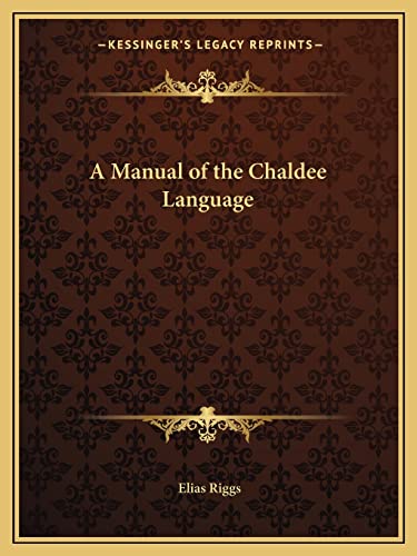 A Manual of the Chaldee Language