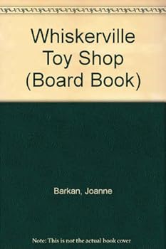 Paperback WhiskervilleToy Shop (Board Book) Book