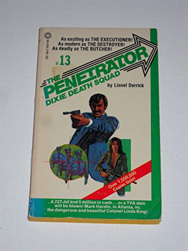 The Penetrator 13: Dixie Death Squad 0523008252 Book Cover