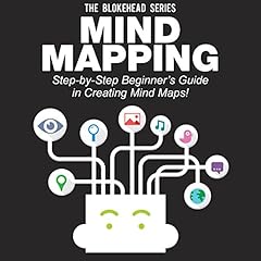 Mind Mapping: Step-by-Step Beginner's Guide in Creating Mind Maps! (The Blokehead Success Series) Audiolibro Por The Blokehead arte de portada