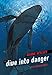 Dive into Danger (Animal Rescues)