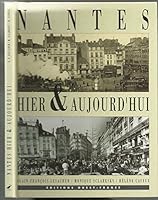 Nantes hier & aujourd'hui 273731562X Book Cover