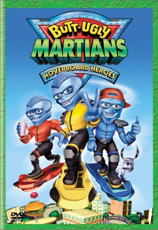 Butt-Ugly Martians: Hoverboard Heroes (Full Screen) (Sous-titres français) [Import] [DVD]