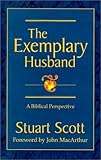 The Exemplary Husband : A Biblical Perspective