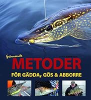 Spännande metoder för gädda, gös och abborre 9175866358 Book Cover