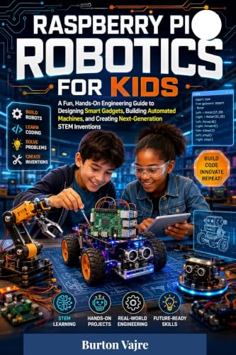 Raspberry Pi Robotics for Kids: A Fun, Hands-On Engineering Guide to Designing Smart Gadgets, Building Automated Machines, and Creating Next-Generation ... (The Young Innovator Tech Series) image 2