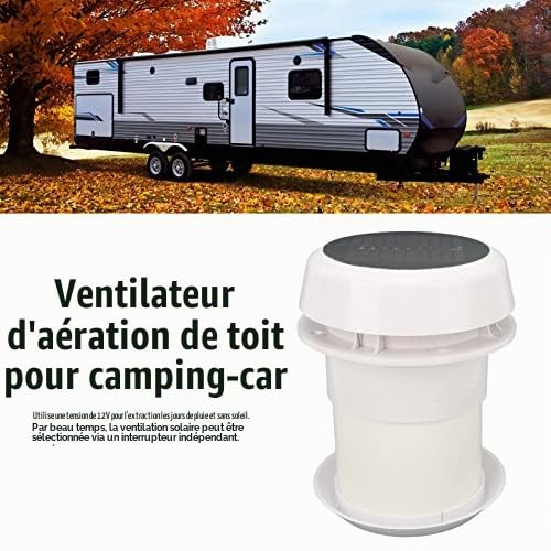 Ventilateur D'extraction de Toit DC12V RV, évent Solaire Silencieux pour Camping-cars, Caravanes, Bateaux, Yachts