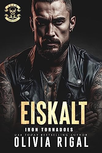 Iron Tornadoes – Eiskalt (Die Iron Tornadoes MC 1)