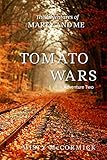 The Adventures of Marty and Me Tomato Wars