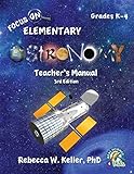 Focus On Elementary Astronomy Teacher's Manual 3rd Edition