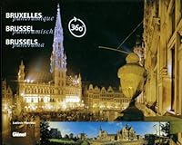 BRUXELLES PANORAMIQUE : BRUSSEL PANORAMISCH : BRUSSELS PANORAMA 2871762155 Book Cover