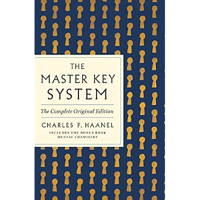 Master Key System: The Complete Original Edition