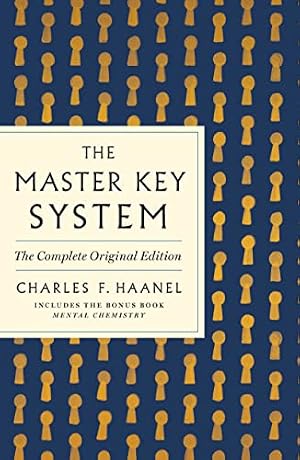 Book cover Master Key System: The Complete Original Edition (GPS Guides to Life)