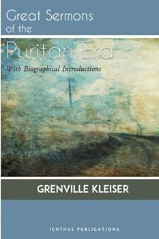 Paperback Great Sermons of the Puritan Era: With Biographical Introductions Book
