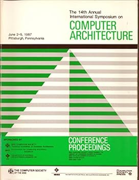 Paperback Proceedings Fourteenth Annual International Symposium on Computer Architecture/Order No. Em776 Book