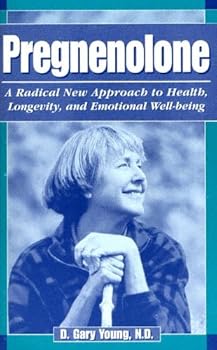 Paperback Pregnenolone, a Radical New Approach to Health, Longevity, and Emotional Well-Being Book