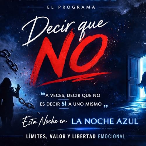 La Noche Azul; 11x08 (Decir que no)