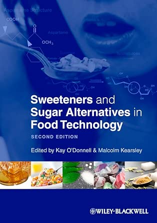 Sweeteners and Sugar Alternatives in Food Technology 2nd Edition book cover