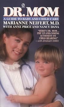 Paperback Neifert Marianne E. : Dr. Mom (SE) (Signet) Book