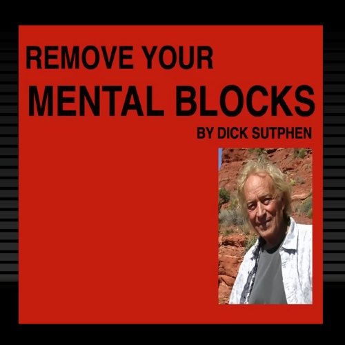 Remove Your Mental Blocks