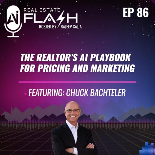 『EP 086: The Realtor's AI Playbook for Pricing and Marketing』のカバーアート