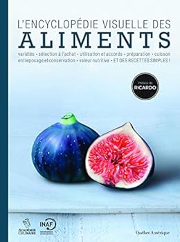 Paperback L'Encyclopédie visuelle des aliments [French] Book