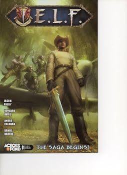 Unknown Binding E.L.F. #1 (Earth Liberation Force: The Saga Begins, Vol.1) Book
