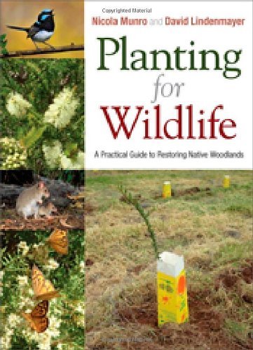 Planting for Wildlife: A Practical Guide to Restoring Native Woodlands