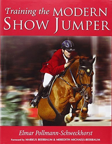 Training the Modern Show Jumper by Elmar Pollmann-Schweckhorst (2006-05-04)
