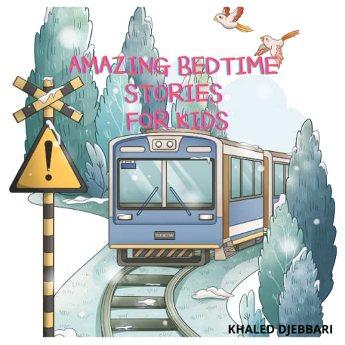 Amazing Bedtime Stories For Kids: Wonderful Children'S Story Collection February 2023