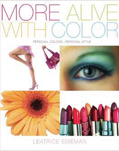 More Alive with Color: Personal Colors - Personal Style More Alive with Color: Personal Colors - Personal Style