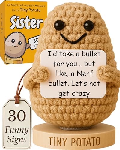 Funny Sister Birthday Gifts - Handmade Crochet Potato Doll with 30 Sassy Signs | Cute Big Sisters...