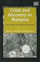 Crisis and Recovery in Malaysia: The Role of Capital Controls 1843764555 Book Cover