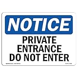 OSHA Notice Sign - Private Office Do Not Enter | Vinyl Label Decal | Protect Your Business, Construction Site, Warehouse | Made in The USA
