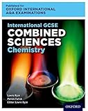OxfordAQA International GCSE Combined Sciences Chemistry (9204): Student Book