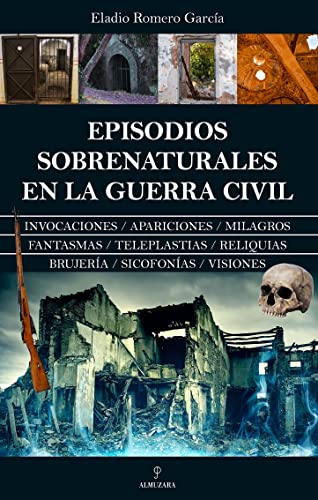 Episodios sobrenaturales en la Guerra Civil (Enigma)