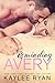 Reminding Avery