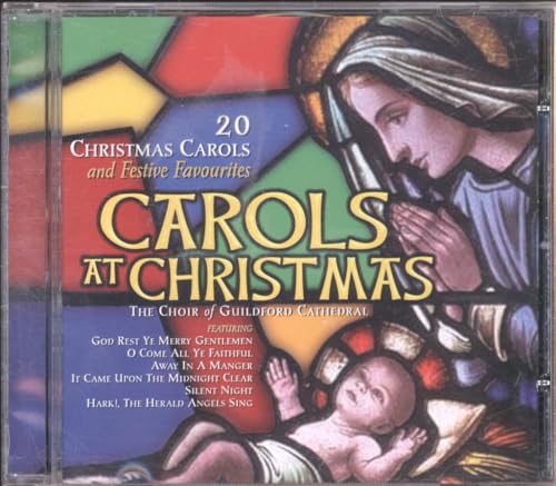 Carols At Christmas: 20 Christmas Carols And Festive Favourites