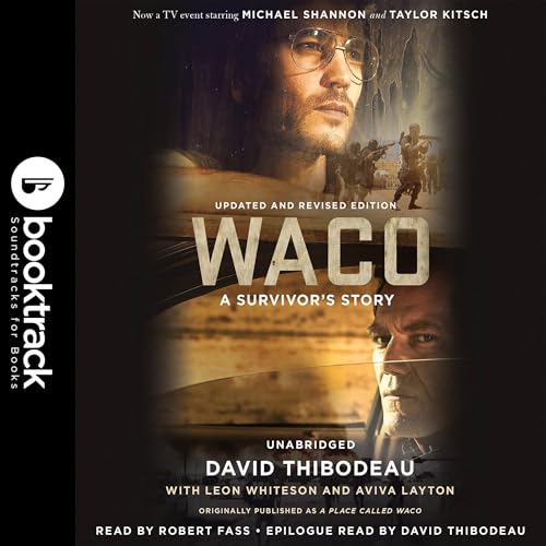 Waco: Booktrack Edition Audiolivro Por David Thibodeau, Leon Whiteson, Aviva Layton capa