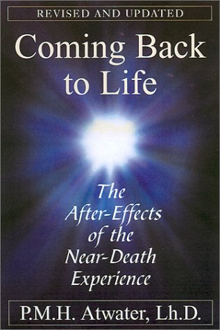 Amazon.com: Coming Back to Life: The After-Effects of the Near-Death ...