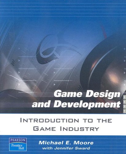 Buy Introduction to The Game Industry (Game Design and Development ...