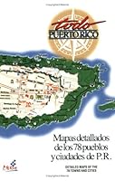 Todo Puerto Rico 097719521X Book Cover