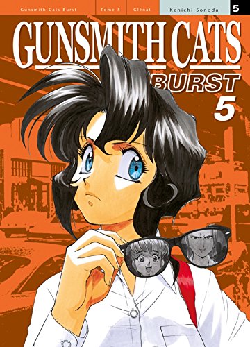 Télécharger Gunsmith Cats Burst - Tome 05 Francais PDF