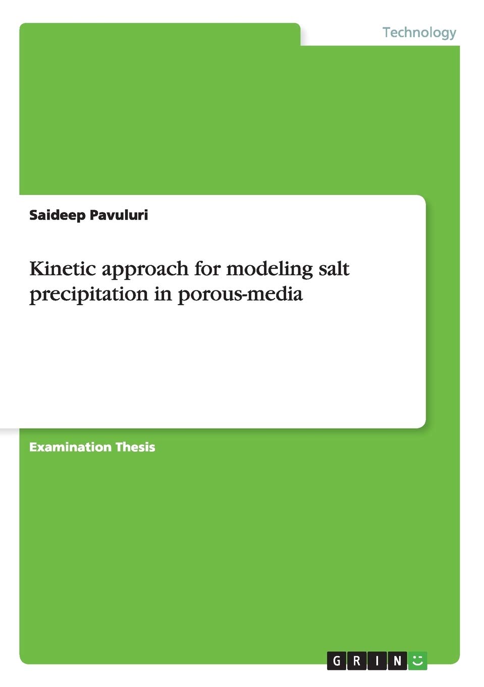 Kinetic approach for modeling salt precipitation in porous-media